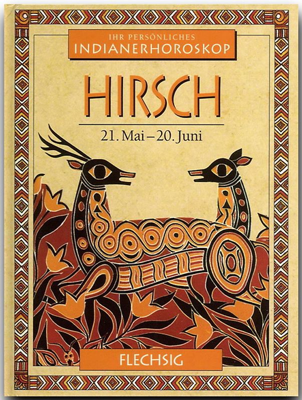 Hirsch - 21. Mai - 20. Juni