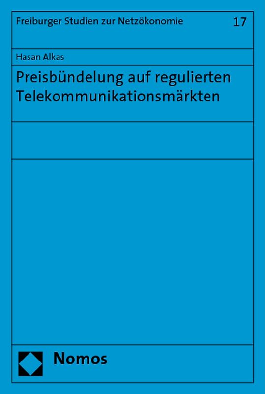 Preisbündelung auf regulierten Telekommunikationsmärkten