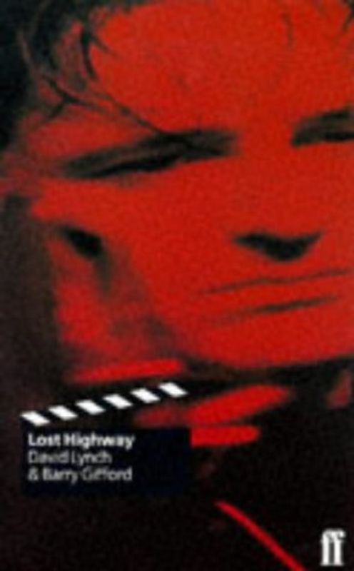 Lost Highway. Film Script