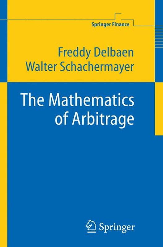 The Mathematics of Arbitrage