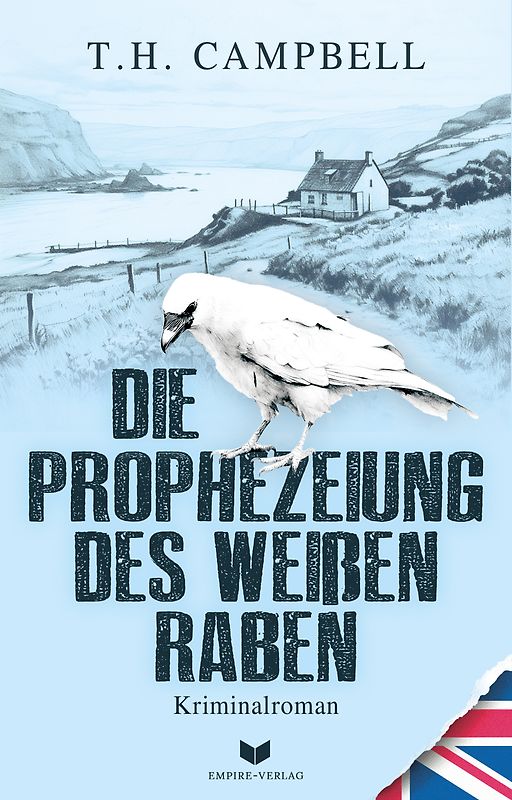 Die Prophezeiung des weißen Raben