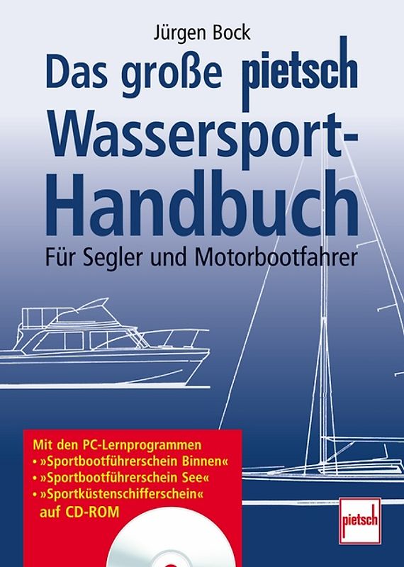 Das große pietsch Wassersport-Handbuch