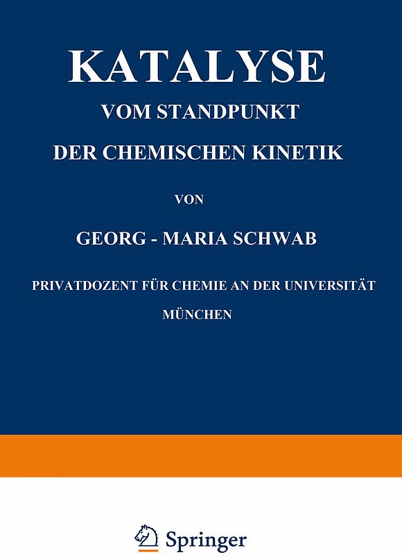 Katalyse vom Standpunkt der Chemischen Kinetik