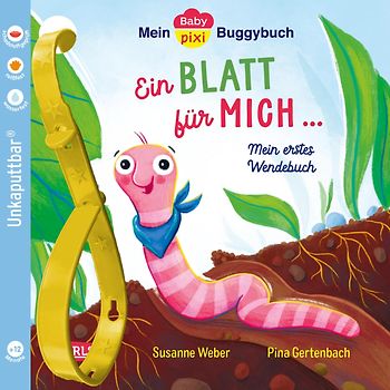 Baby Pixi (unkaputtbar) 145: Mein Baby-Pixi-Buggybuch: Ein Blatt für mich – ein Blatt für dich