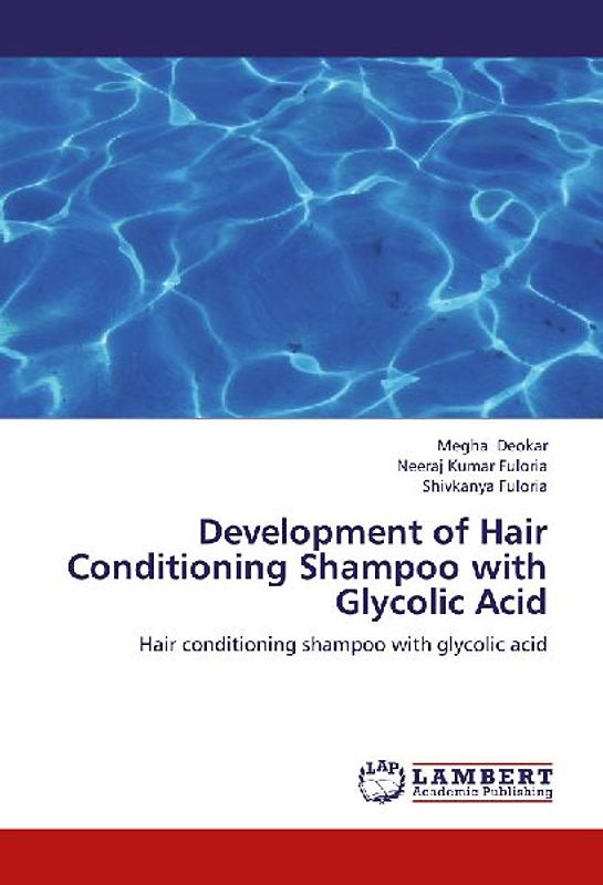 Development of Hair Conditioning Shampoo with Glycolic Acid