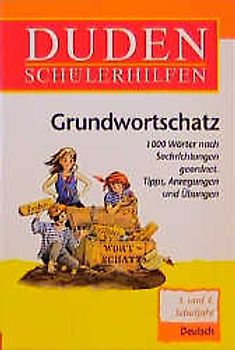 Grundwortschatz 3. und 4. Klasse