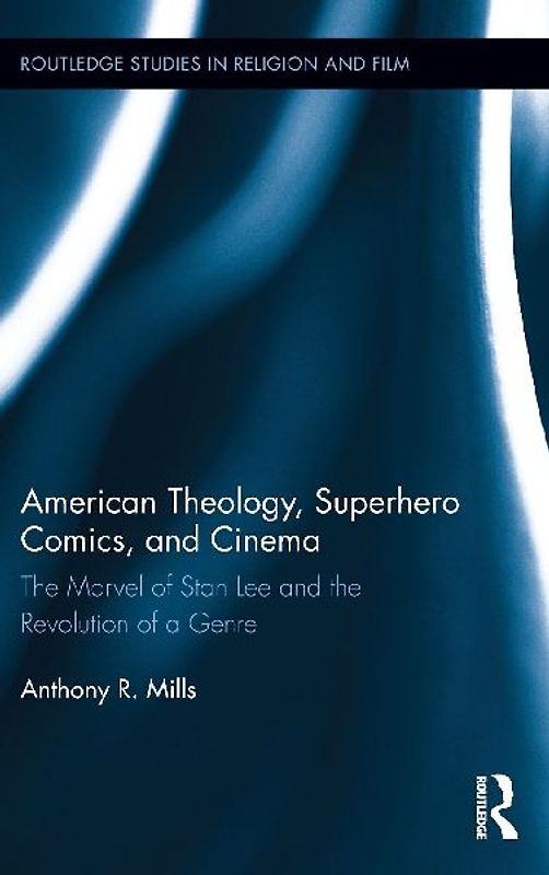 American Theology, Superhero Comics, and Cinema