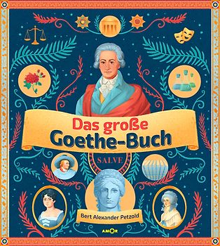 Das große Goethe-Buch (3 CDs). Ein Wissensabenteuer über Johann Wolfgang von Goethe.