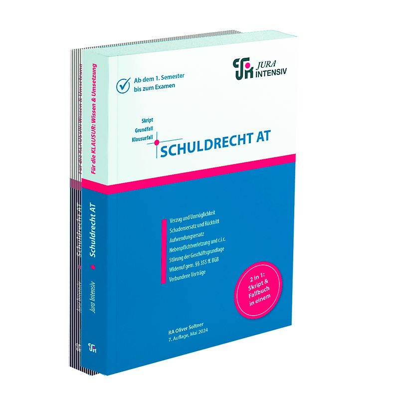 Schuldrecht AT: Wissen - Fälle - Klausurhinweise