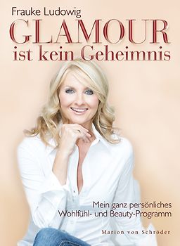 Glamour ist kein Geheimnis