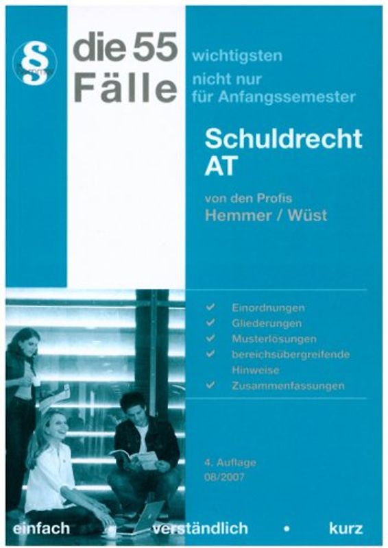 Die 50 wichtigsten Fälle - Schuldrecht AT