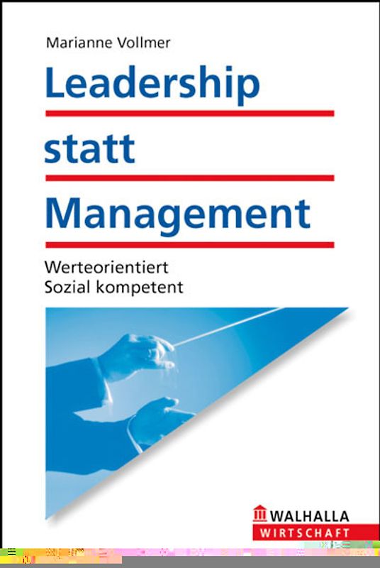 Leadership statt Management