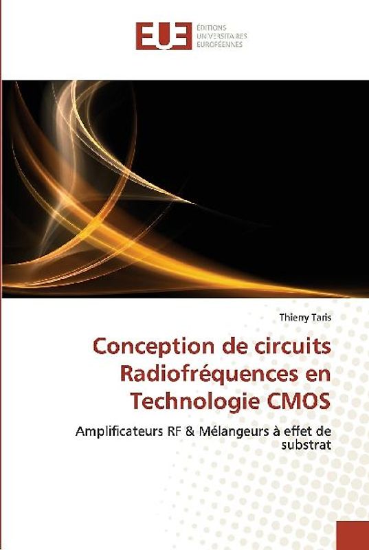 Conception de circuits Radiofréquences en Technologie CMOS