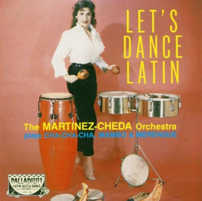 Martinez-Cheda Orchestra - Let'S Dance Latin