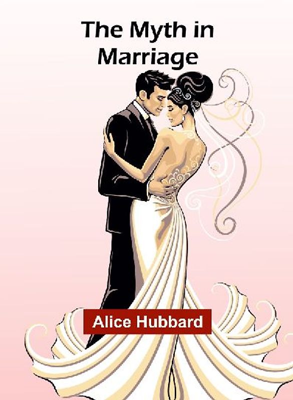 The Myth in Marriage