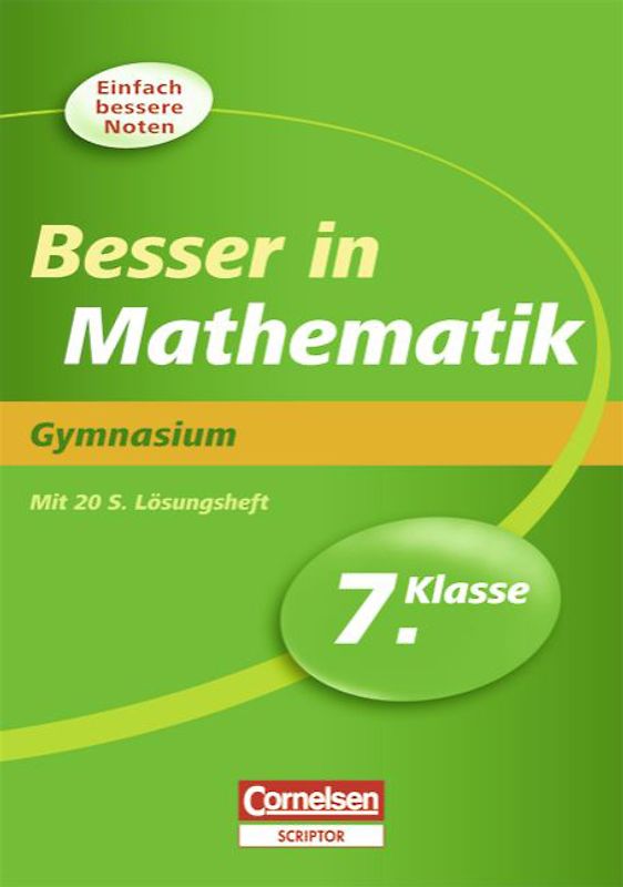 Besser in der Sekundarstufe I - Gymnasium / 7. Schuljahr - Übungsbuch mit separatem Lösungsheft (20 S.)