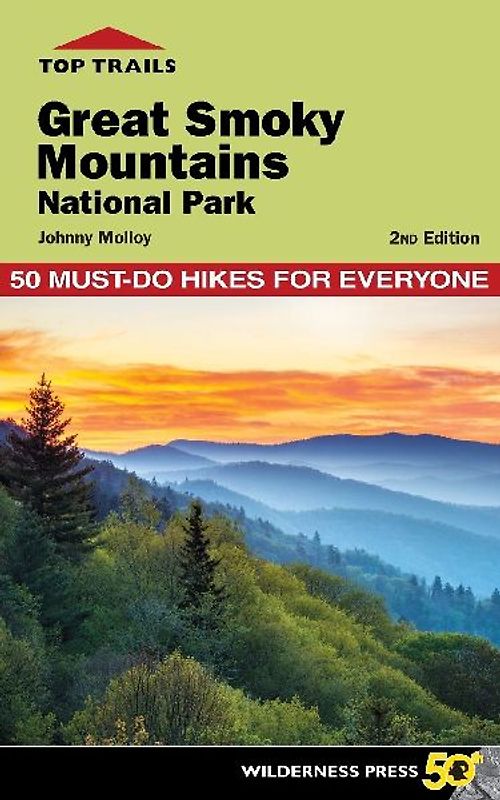 Top Trails: Great Smoky Mountains National Park
