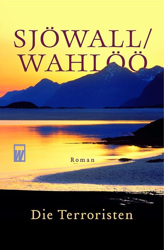 Die Terroristen: Ein Kommissar-Beck-Roman