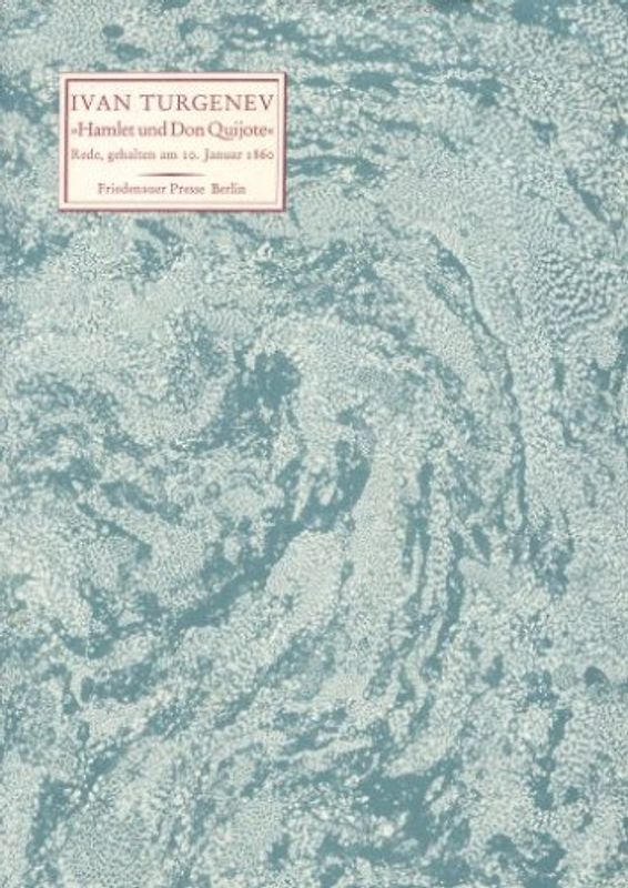 Hamlet und Don Quijote. Eine Rede