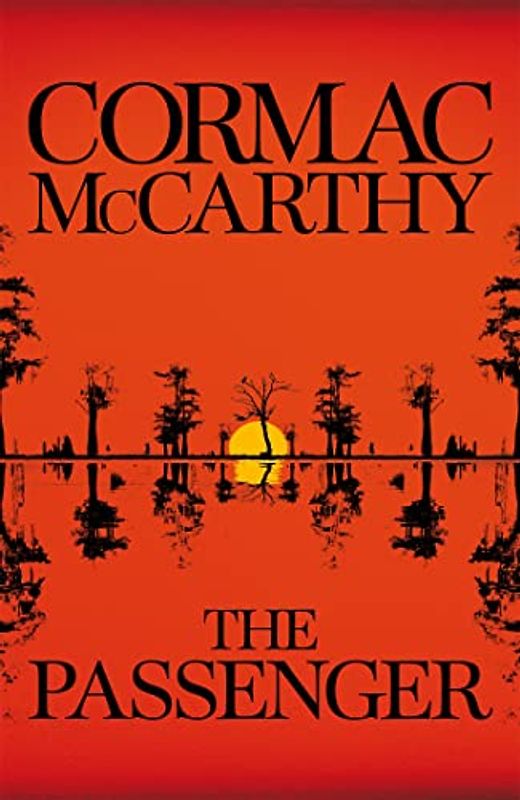The Passenger: Cormac McCarthy (Bobby Western, 1)