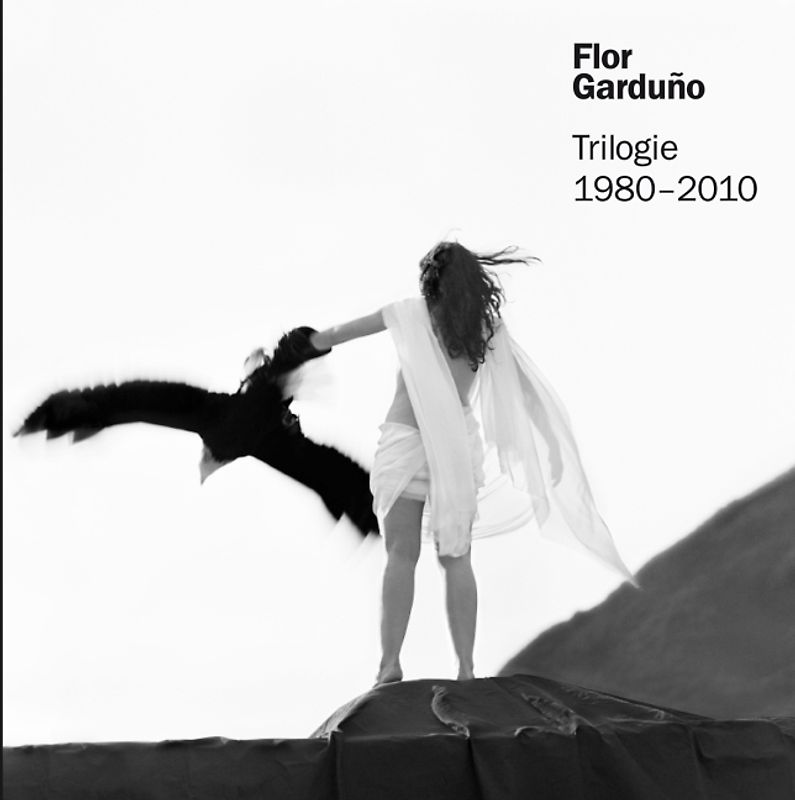 Flor Garduño. Trilogie 1980 - 2010
