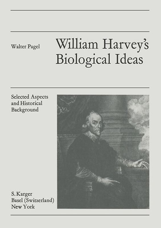 William Harvey's Biological Ideas