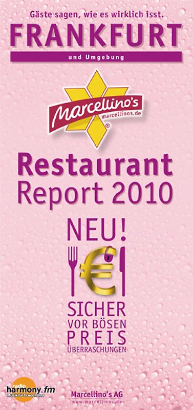 Marcellino's Restaurant Report Frankfurt 2010 - Edition Pink-Champagne