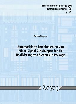 Automatisierte Partitionierung von Mixed-Signal Schaltungen für die Realisierung von Systems-in-Package