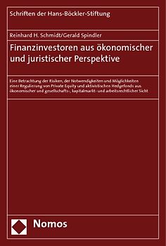 Finanzinvestoren aus ökonomischer und juristischer Perspektive