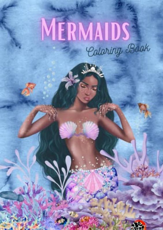 Mermaid Magic: A Coloring Adventure Under the Sea.: Best Gift Ideas for Girls//Meerjungfrauen Malbuch: Im Meer der Magie.