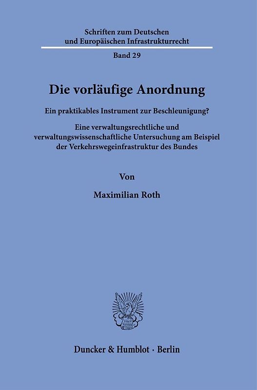 Die vorläufige Anordnung