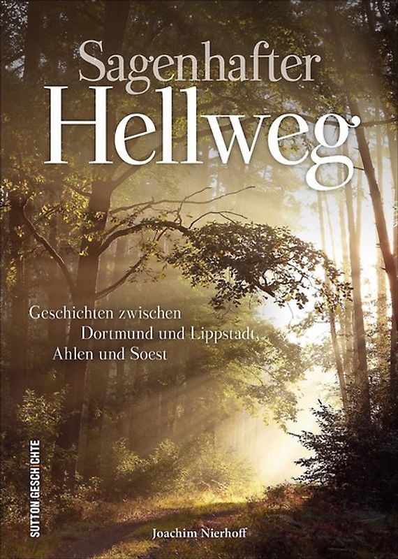 Sagenhafter Hellweg