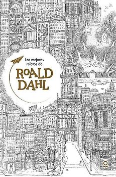 Los mejores relatos de Roald Dahl