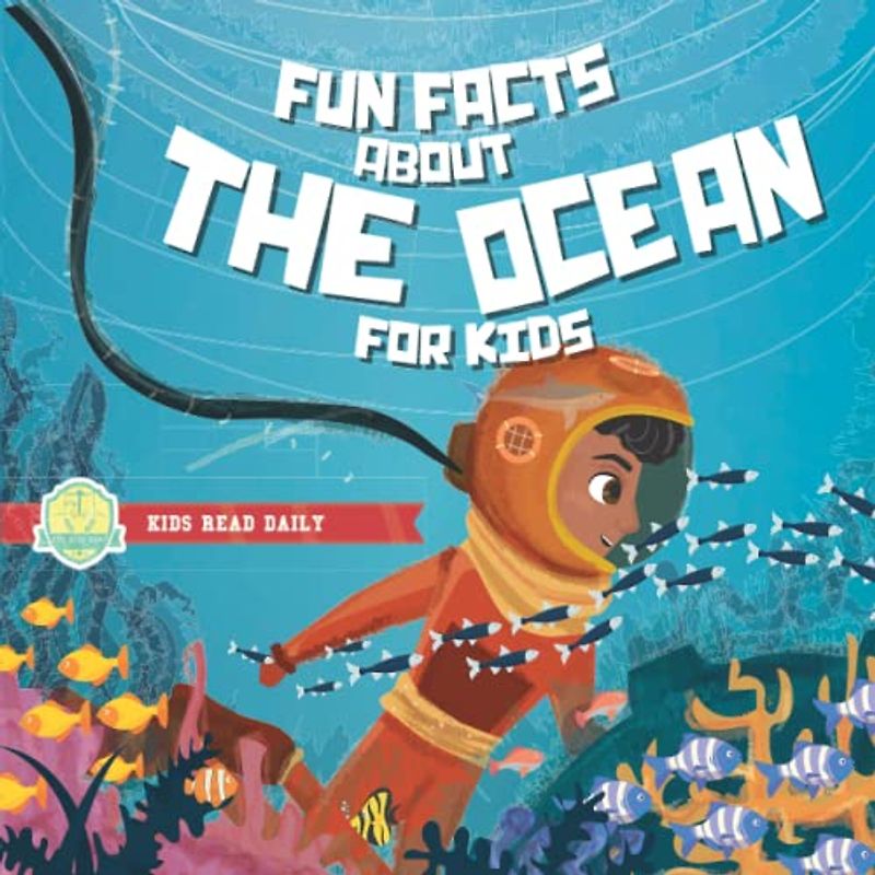Fun Facts About The Ocean For Kids: under the sea books for kids (Nature Books for Kids, Band 2)