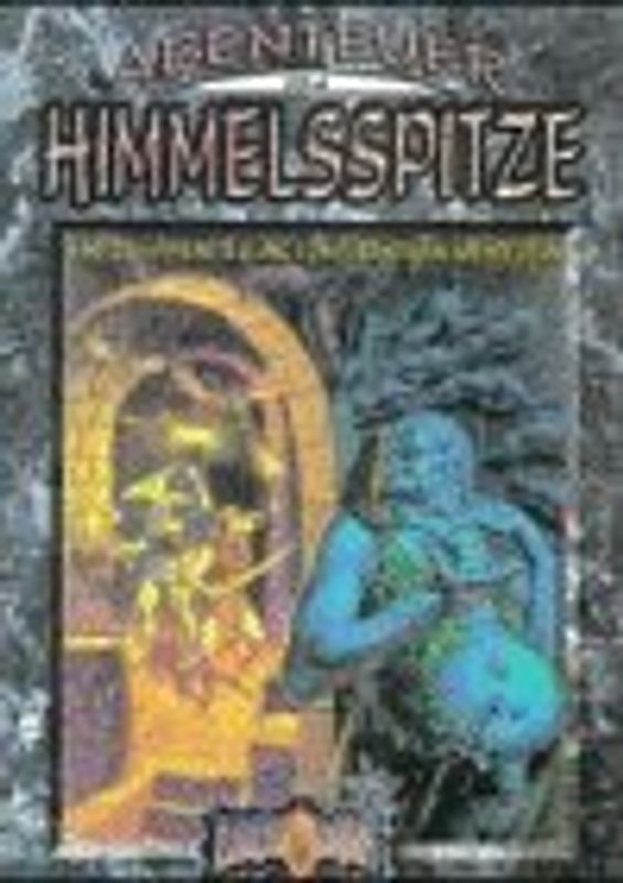 Abenteuer in Himmelsspitze