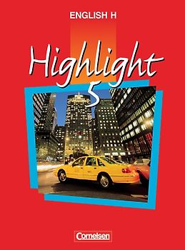 English H/Highlight - Ausgabe B / Band 5: 9. Schuljahr - Schülerbuch