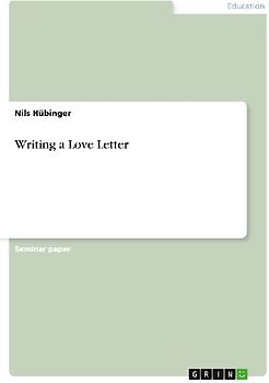 Writing a Love Letter