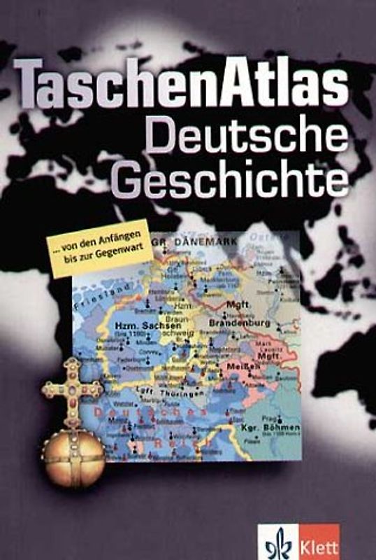 TaschenAtlas Deutsche Geschichte