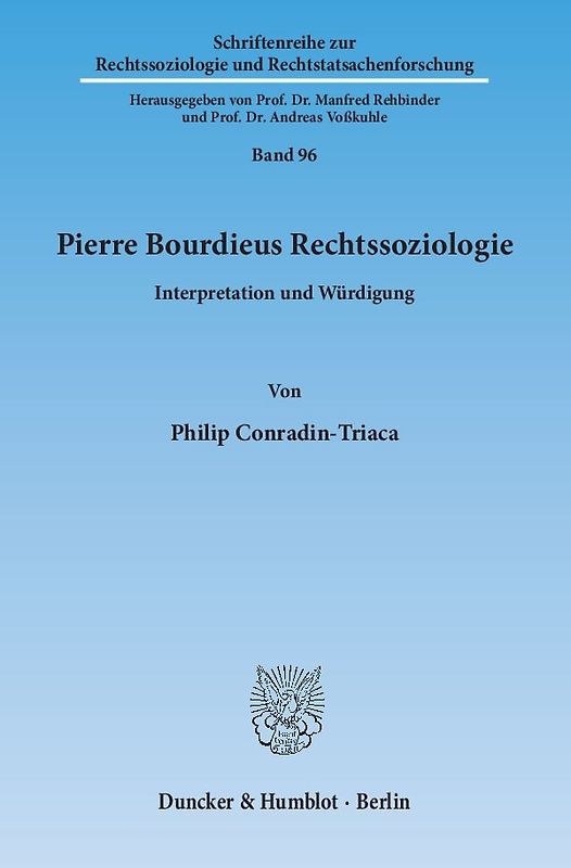 Pierre Bourdieus Rechtssoziologie.