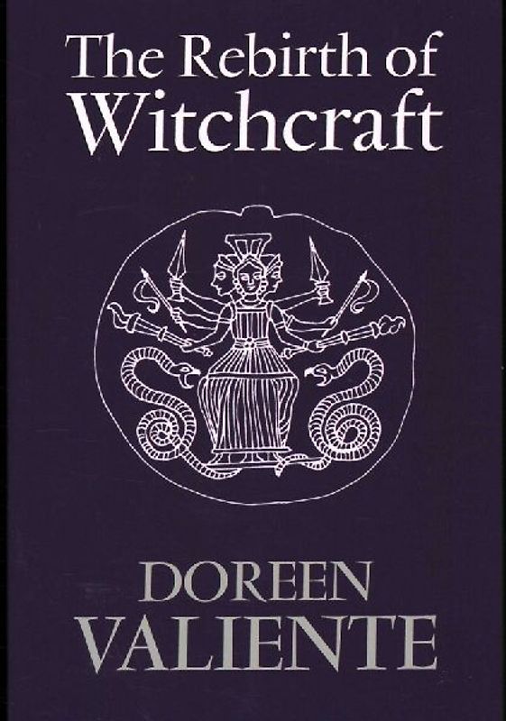 The Rebirth of Witchcraft