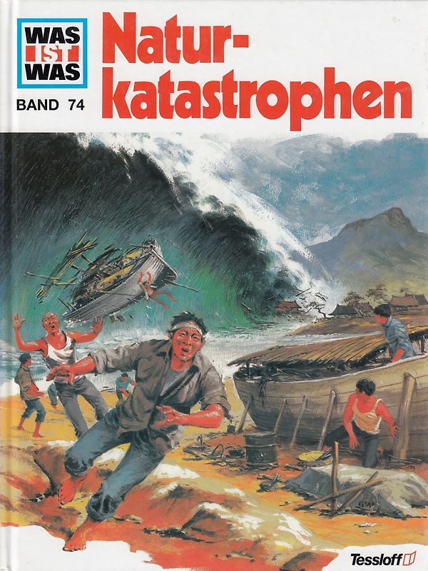 Was ist was, Band 074: Naturkatastrophen