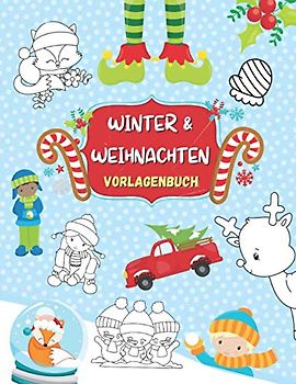 Winter & Weihnachten - Vorlagenbuch: Über 300 Motive zum Abzeichnen, Abpausen und Nachmalen