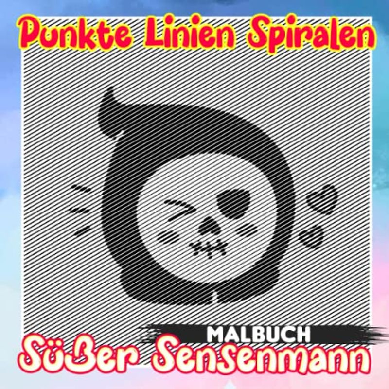 Süßer Sensenmann Punkte Linien Spiralen Malbuch: Genießen Sie die Malzeit mit 30 dunklen Bildern im Inneren | Gag Geschenke | White Elephant Geschenke | Stressabbau-Geschenke | Weihnachtsgeschenke