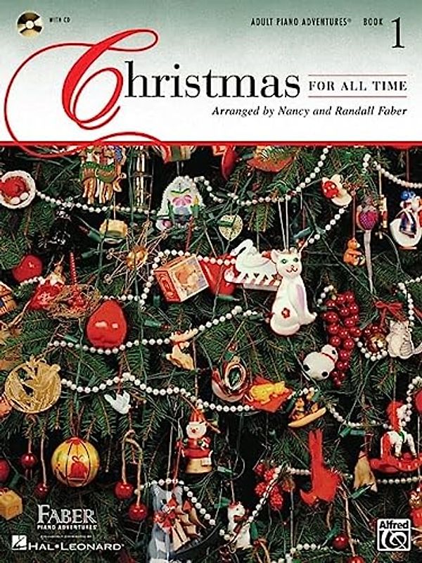Christmas for All Time - Book 1 with Enhanced CD: Adult Piano Adventures: Adult at the Piano
