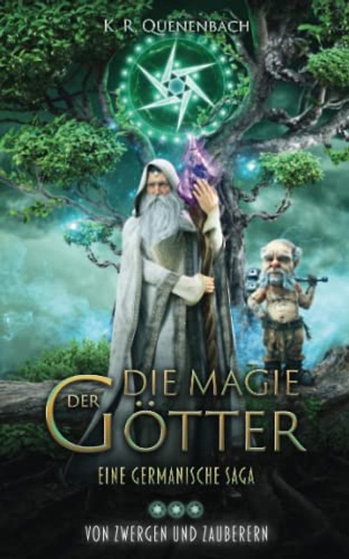 Die Magie der Götter 3 - von Zwergen und Zauberern