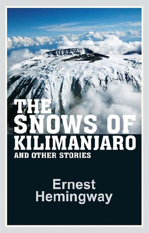 The Snows of Kilimanjaro