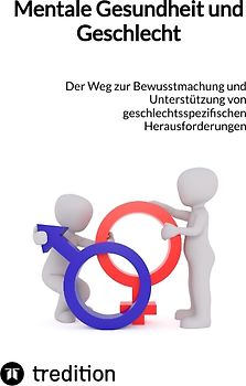 Mentale Gesundheit und Geschlecht