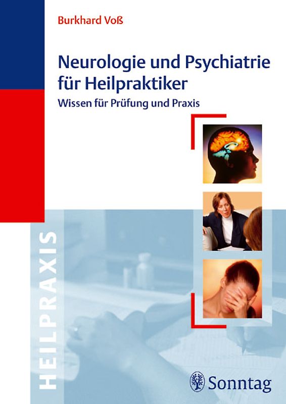 Neurologie und Psychiatrie für Heilpraktiker