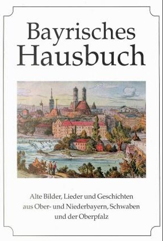 Bayrisches Hausbuch