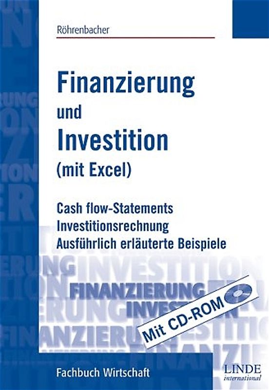 Finanzierung und Investition (mit Excel)